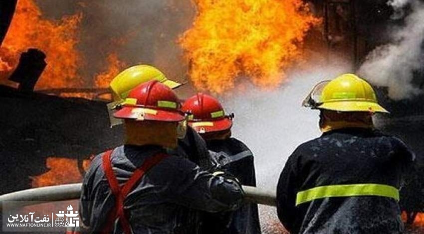 حادثه آتش سوزی اهواز | کارگاه شرکت نفت | نفت آنلاین